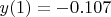 $y(1)=-0.107$