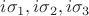 $i\sigma_1, i\sigma_2, i\sigma_3$