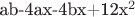 ab-4ax-4bx+12x^2