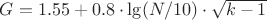$G=1.55+0.8\cdot \lg (N/10) \cdot \sqrt{k-1}$
