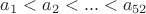 $a_1<a_2<...<a_{52}$