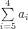 $\sum\limits_{i=5}^4 a_i$