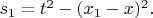 $s_1=t^2-(x_1-x)^2.$