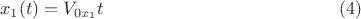 $$x_1(t)=V_{0x_1}t \eqno(4)$