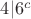 $4|6^c$