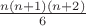 $\frac {n(n+1)(n+2)}{6}$