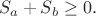 $$S_a+S_b\geq0.$$