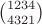 $\binom{1 2 3 4}{4 3 2 1}$