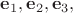 $\mathbf{e}_1,\mathbf{e}_2,\mathbf{e}_3,$