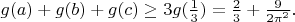 $g(a)+g(b)+g(c)\geq 3g(\frac{1}{3})=\frac{2}{3}+\frac{9}{2\pi^2}.$
