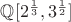 $\mathbb{Q}[2^{\frac{1}{3}}, 3^{\frac{1}{2}}]$
