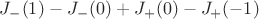 $J_-(1)-J_-(0)+J_+(0)-J_+(-1)$