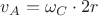 $v_A= \omega_C\cdot 2r$