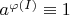 $a^{\varphi(I)} \equiv 1$