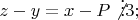 $z-y=x-P \not\vdots 3;$