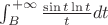 $\int_B^{+\infty} \frac {\sin t \ln t} t dt$
