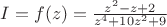 $I=f(z)=\frac{z^2-z+2}{z^4+10z^2+9}$