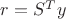 $r=S^Ty$