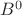 $B^0$