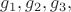 $g_1,g_2,g_3,$