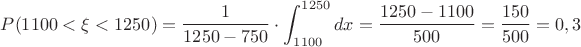$P(1100<\xi<1250)=\dfrac{1}{1250-750}\cdot\displaystyle\int_{1100}^{1250}dx=\dfrac{1250-1100}{500}=\dfrac{150}{500}=0,3$