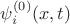 $\psi^{(0)}_i(x,t)$ $\psi^{(0)}_i(x,t)$