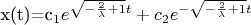 x(t)=c_1e^{\sqrt{-\frac 2\lambda +1}t}+c_2e^{-\sqrt{-\frac 2\lambda +1}t}$