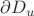 $\partial D_u$
