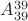 $A_{39}^{39}$