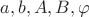 $a, b, A, B, \varphi$