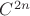 $C^{2n}$