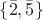 $\{\bar2,\bar5\}$
