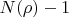$N(\rho)-1$