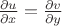 $\frac{\partial u}{\partial x} = \frac{\partial v}{\partial y}$