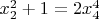$x_2^2+1 = 2x_4^4$
