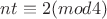 $nt\equiv 2 (mod 4)$
