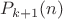 $P_{k+1}(n)$