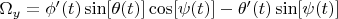 $ \Omega_y=\phi'(t) \sin[\theta(t)] \cos[\psi(t)]-\theta'(t) \sin[\psi(t)] $