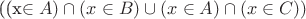 ((x\in A) \cap (x\in B) \cup (x\in A)\cap (x\in C))