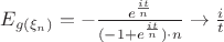$E_{g(\xi_n)}= - \frac{ e^{\frac{it}{n}} } { (-1+e^{\frac{it}{n}})\cdot n } \rightarrow \frac i t$
