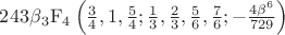 $ 243 \beta {}_3\mathrm{F}_4 \left(
  \frac{3}{4}, 1, \frac{5}{4};
  \frac{1}{3}, \frac{2}{3}, \frac{5}{6}, \frac{7}{6};
  -\frac{4 \beta^6}{729}
 \right)$