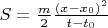 $S=\frac{m}{2}\frac{(x-x_0)^2}{t-t_0}$