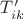 ${T'_{ik}}$