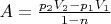 $A = \frac{p_2V_2 - p_1V_1} {1 - n}$