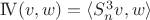 $\mathrm{I\!V}(v,w)=\langle S_n^3v,w \rangle$