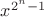 $x^{2^n-1}$