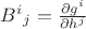 $B^i{}_j = \frac{\partial g^i}{\partial h^j}$