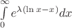 $\int\limits_0^\infty e^{\lambda(\ln x-x)} dx$