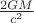 $\frac{2GM}{c^{2}}$