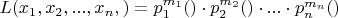 $L(x_1,x_2,...,x_n,\teta)=p_1^{m_1}(\teta)\cdot p_2^{m_2}(\teta)\cdot...\cdot p_n^{m_n}(\teta)$